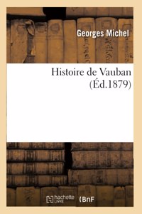 Histoire de Vauban