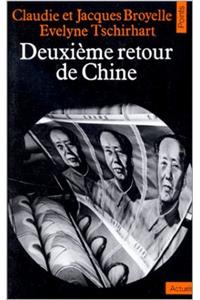 Deuxi'me Retour de Chine