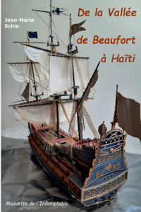 De la vallée de Beaufort à Haïti