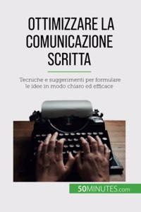 Ottimizzare la comunicazione scritta