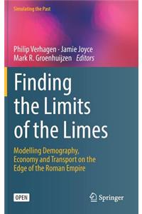 Finding the Limits of the Limes: Modelling Demography, Economy and Transport on the Edge of the Roman Empire