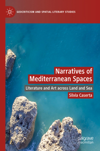 Narratives of Mediterranean Spaces