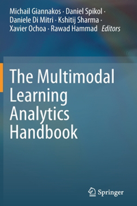 The Multimodal Learning Analytics Handbook