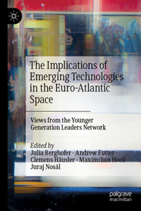 Implications of Emerging Technologies in the Euro-Atlantic Space