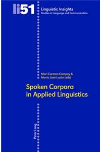 Spoken Corpora in Applied Linguistics