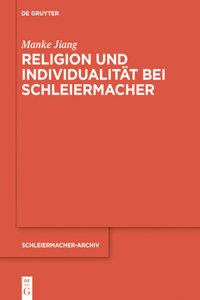 Religion Und Individualität Bei Schleiermacher