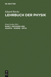 Mechanik Und Akustik - Wärme - Optik