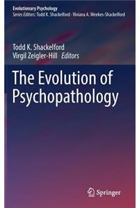 Evolution of Psychopathology