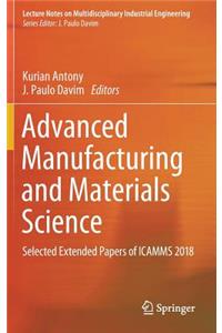 Advanced Manufacturing and Materials Science