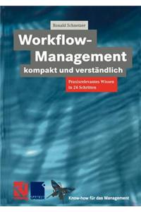 Workflow-Management Kompakt Und Verständlich