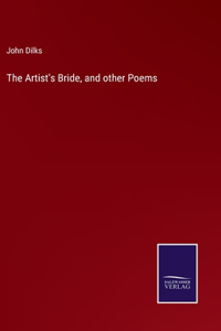 The Artist's Bride, and other Poems