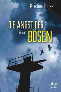 Die Angst der Bosen