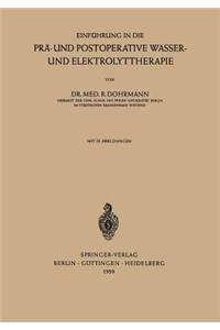 Einführung in die Prä- und Postoperative Wasser- und Elektrolyttherapie