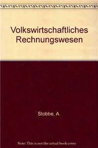 Volkswirtschaftliches Rechnungswesen