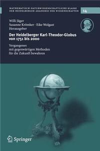 Der Heidelberg Karl-Theodor-Globus Von 1751 Bis 2000
