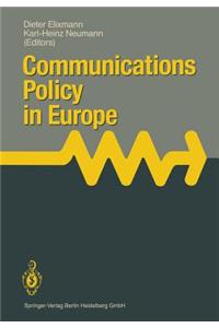 Communications Policy in Europe