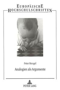 Analogien ALS Argumente