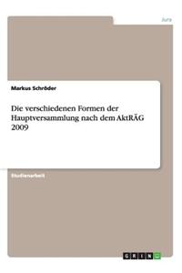 verschiedenen Formen der Hauptversammlung nach dem AktRÄG 2009