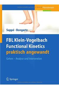 FBL Klein-Vogelbach Functional Kinetics praktisch angewandt