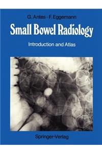 Small Bowel Radiology