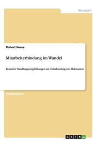 Mitarbeiterbindung im Wandel