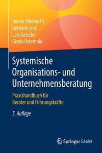 Systemische Organisations- und Unternehmensberatung