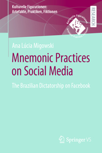 Mnemonic Practices on Social Media