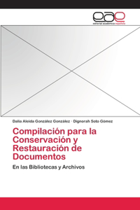 Compilación para la Conservación y Restauración de Documentos