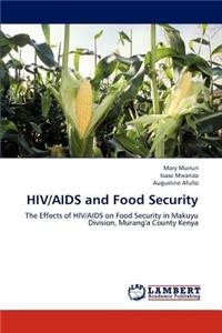 HIV/AIDS and Food Security