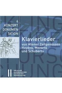 Klavierlieder Von Wiener Zeitgenossen Haydns, Mozarts Und Schuberts