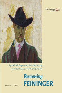 Becoming Feininger