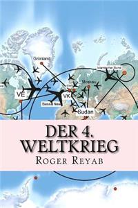 Der 4. Weltkrieg