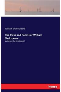 The Plays and Poems of William Shakspeare