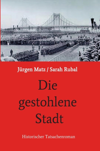 Die gestohlene Stadt