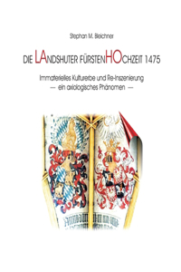 Landshuter Fürstenhochzeit 1475