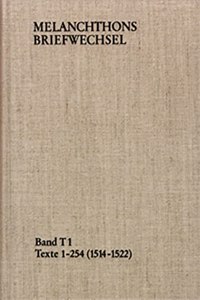 Melanchthons Briefwechsel / Band T 1