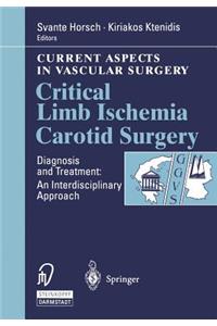 Critical Limb Ischemia Carotid Surgery