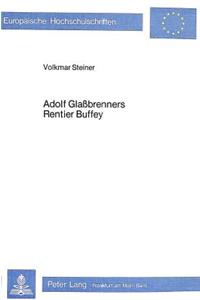 Adolf Glassbrenners Rentier Buffey