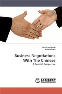 Business Negotiations With The Chinese