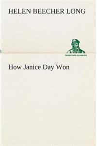 How Janice Day Won