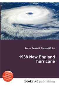 1938 New England Hurricane
