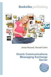 Oracle Communications Messaging Exchange Server