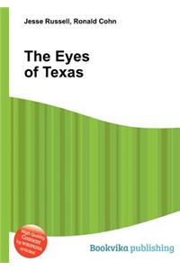 The Eyes of Texas