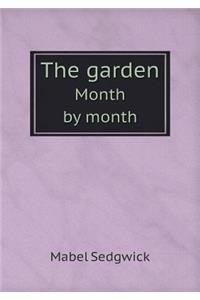 The Garden Month by Month