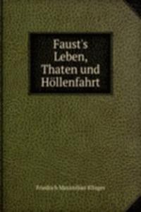 Faust's Leben, Thaten und Hollenfahrt