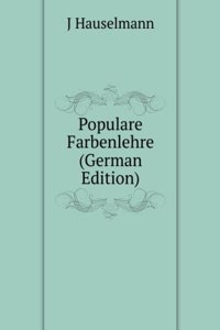 Populare Farbenlehre (German Edition)