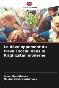 Le développement du travail social dans le Kirghizstan moderne