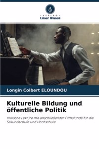 Kulturelle Bildung und öffentliche Politik