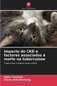Impacto do CKD e factores associados à morte na tuberculose