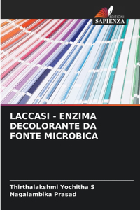 Laccasi - Enzima Decolorante Da Fonte Microbica
